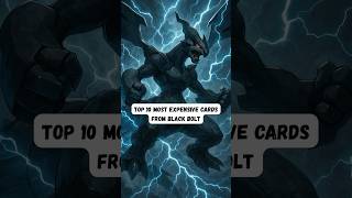 Top 10 Most Expensive Cards in Black Bolt ⚡️🌚🔥 #pokemon #pokemoncards #pokemontcg #pokemonchannel