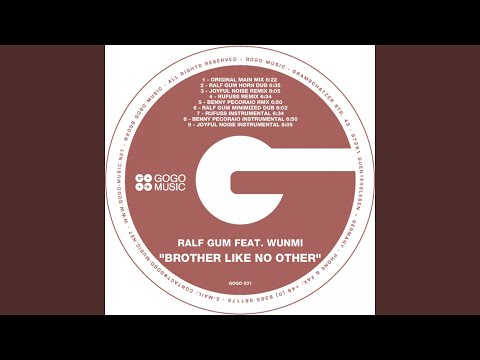 Brother Like No Other (Ralf Gum Minimized Dub) (feat. Wunmi)