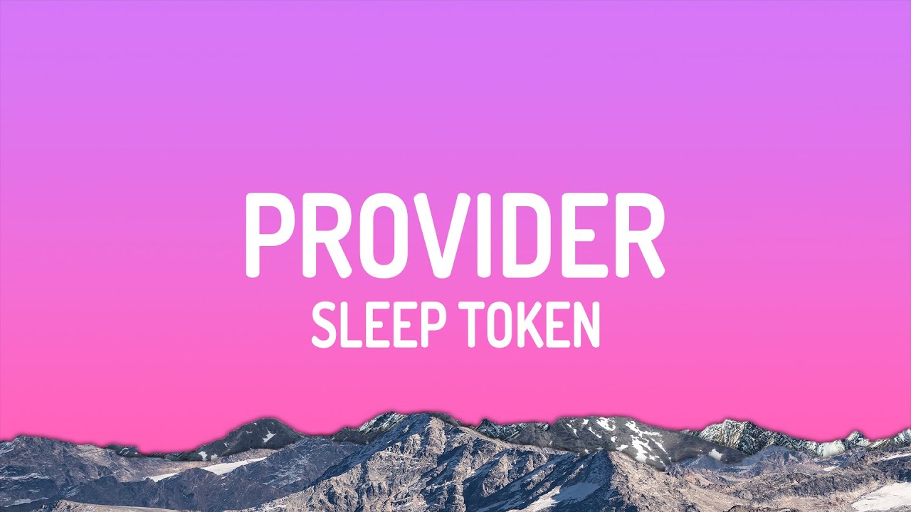 Sleep Token - Provider