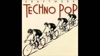 Kraftwerk - Techno Pop (Démos) [1983]