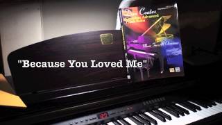 "Because You Loved Me" Diane Warren (arr. Dan Coates) - solo piano (HD)