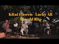 Kitni Haseen Zindagi | Slowdd Lofi Remake | Lucky Ali