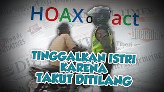 Hoax or Fact: Pengendara yang Diduga Tinggalkan Istrinya Gara gara Takut Ditilang Polisi