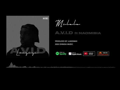 A.V.I.D - MILELE ft NAOMISIA