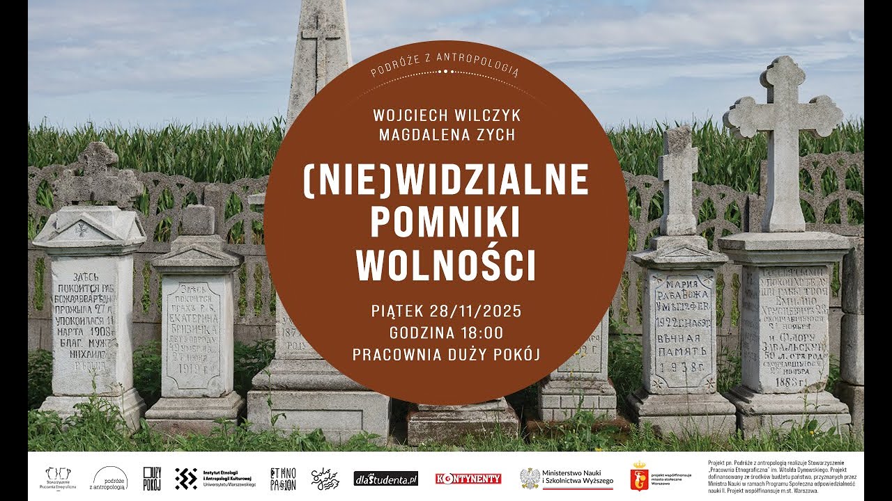 O (NIE)WIDZIALNYCH POMNIKACH WOLNOŚCI w Pracowni Duży Pokój.