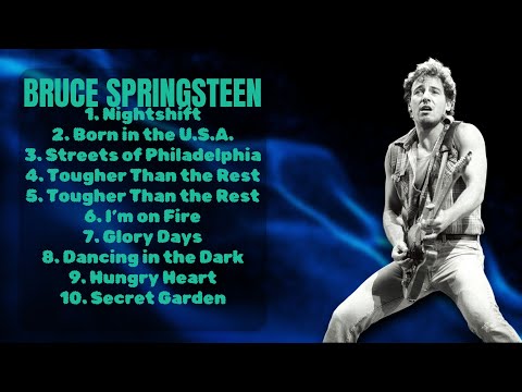 Bruce Springsteen-Iconic tracks of 2024-Finest Tracks Playlist-Progressive