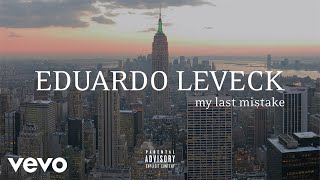 Eduardo Leveck - Unforgettable (Audio)