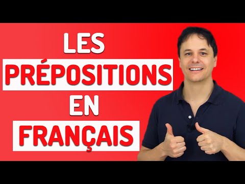 Les Prépositions en Français: Résumé Pratique