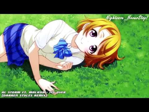Nightcore - Its Over (Darren Styles Remix)
