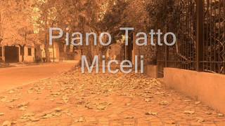 Grisel DE MORES Y CONTURSI , piano Tatto Miceli