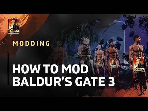 How to Get the Best Experience Out of Modding Baldur’s Gate 3
