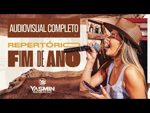 Yasmin Sensação - Repertório Fim de Ano - Audiovisual - (COMPLETO)