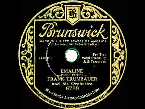 1934 Frank Trumbauer - Emaline (Jack Teagarden, vocal)