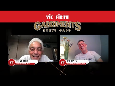 Vic Firth Talks: "Gaddiments" w/ Steve Gadd
