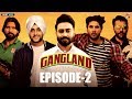 Gangland in Motherland | Episode 2 - Sultan | Punjabi Web Series | Geet MP3