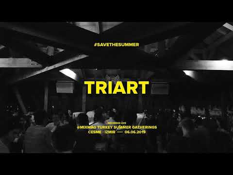 Triart @ Mixmag Turkey Summer Gatherings, Cesme-Izmir | 06.06.2019