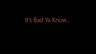 It's Bad You Know -- R.L. Burnside