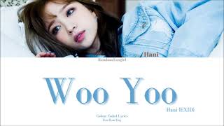 EXID (이엑스아이디) - Woo Yoo (우유) (Hani Solo) [Colour Coded Lyrics Han/Rom/Eng]
