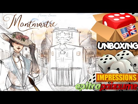 Montmartre  - Unboxing & Impressions (EN) by Epitrapaizoume