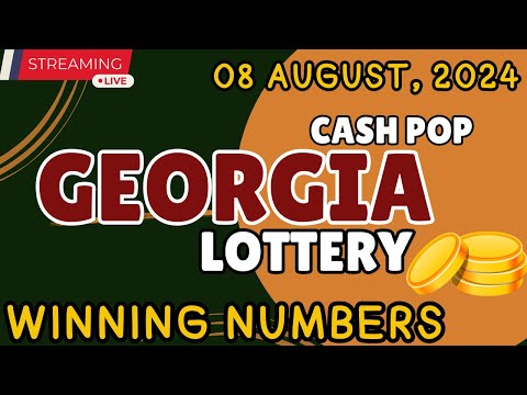 Georgia Cash Pop Lottery Results For - 08 Aug, 2024 - Early Bird - Powerball - Mega Millions Drawing