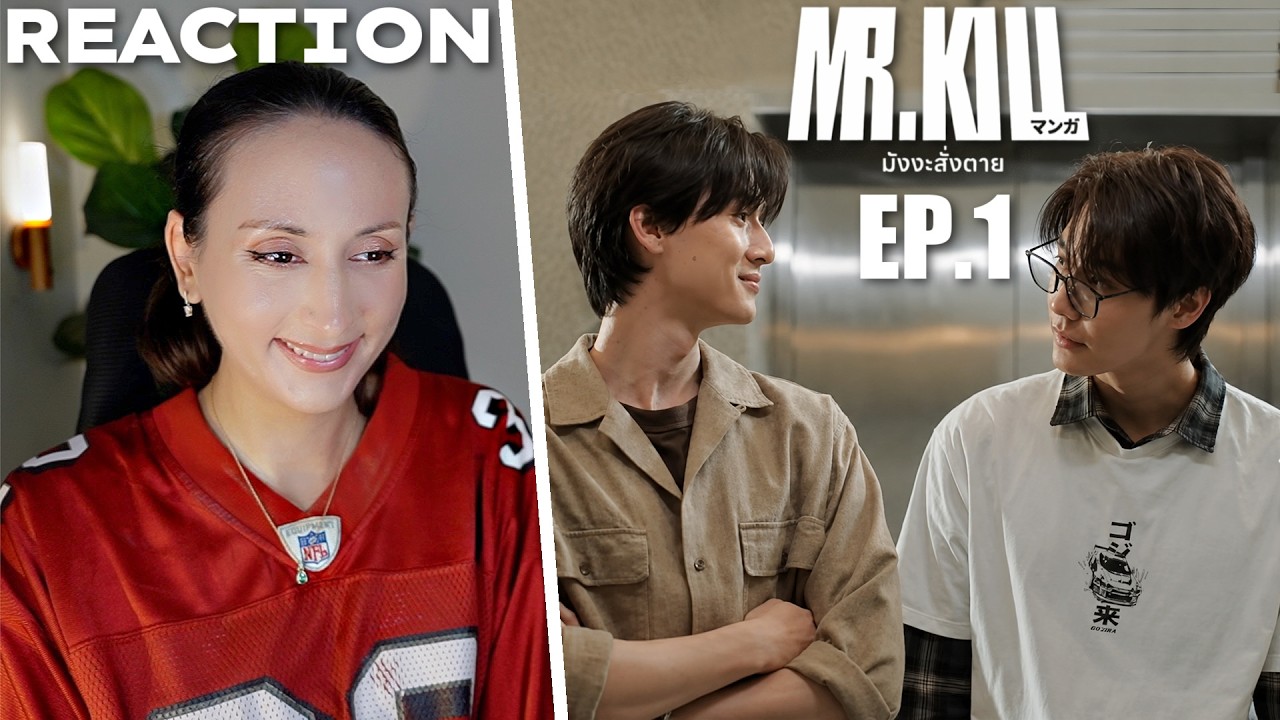 Mr.Kill มังงะสั่งตาย | EP.1 REACTION  | DewTee