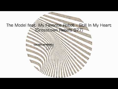 The Model feat. My Favorite Robot - Still In My Heart
