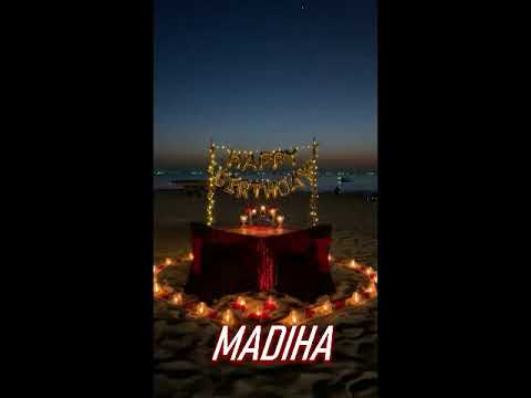 MADEEHA HAPPY BIRTHDAY WHATSAPP STATUS🎂🎂🎂🍰🎁♥