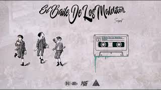 El Baile De Los Malditos (SNIPPET)