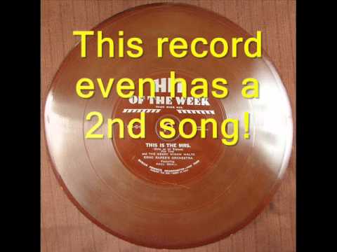 THIS IS THE MISSUS & THE MERRY WIDOW WALTZ by Erno Rapee's Orchestra HIT OF THE WEEK