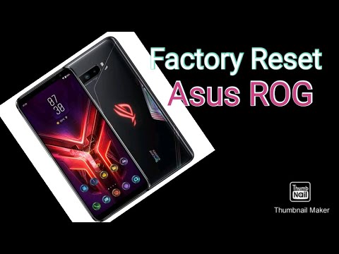 ASUS ROG PHONE 2 FACTORY RESET | RETURN TO FACTORY SETTINGS | PART #1