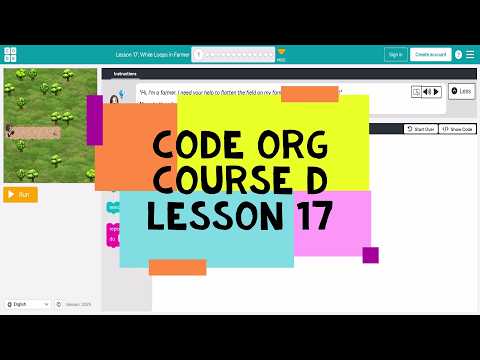Code.org Course D Lesson 17 While Loops in Farmer - Express Course Lesson 18 Level 1 to 13 Answers