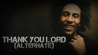The Wailers - Thank You Lord (Alternate)