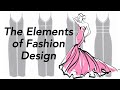 The Elements Of Fashion Design