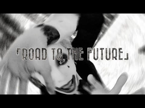 梟 -「ROAD TO THE FUTURE」(Official Music Video)