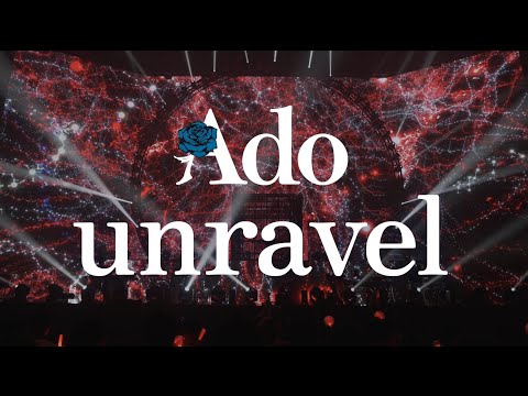 【LIVE映像】unravel  日本武道館 2023.8.30【Ado】