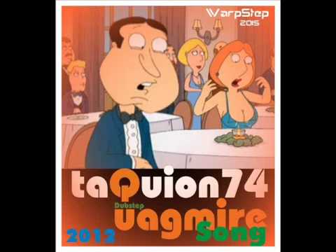 Quagmire Song (Dubstep) by taQuion74 (WarpStep)