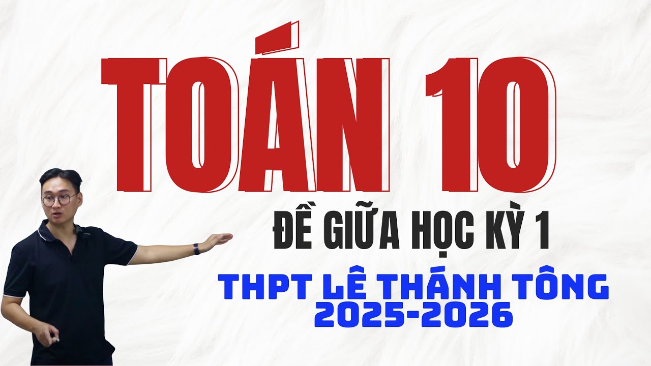 THPT LÊ THÁNH TÔNG 2025-2026