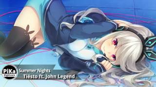 Tiësto - Summer Nights (ft. John Legend) [Nightcore ❤]