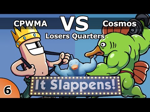 It Slappens #6 - CPWMA vs Cosmos (Losers Quarters)