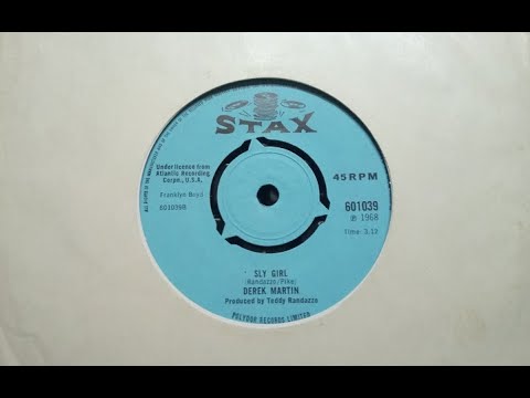 Northern - DEREK MARTIN - Sly Girl - STAX 601039 UK 1968 Soul Dancer USA Tuba