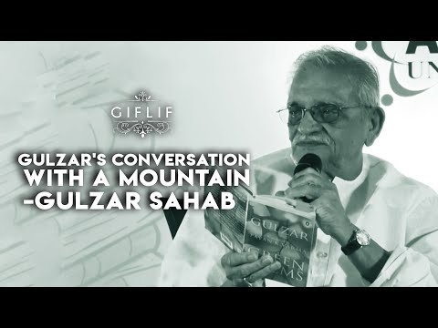 Gulzar's conversation with a Mountain | Green Poems | GIFLIF
