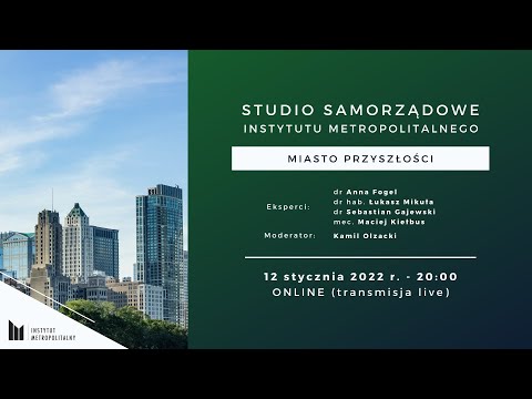 Studio Samorządowe IM odc. 1: Miasto przyszłości