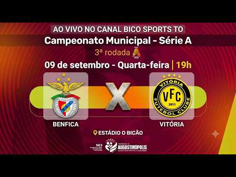3ª RODADA - BENFICA X VITÓRIA - SÉRIE A AUGUSTINÓPOLIS/TO - 09/09/26