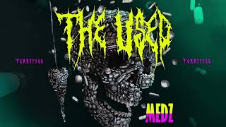Music video thumbnail preview for The Used - MEDZ | Terrified by The Used