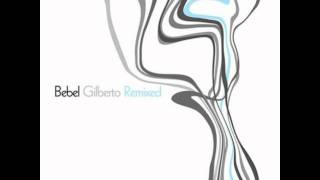 Bebel Gilberto - Aganjú [John Beltran Mix]