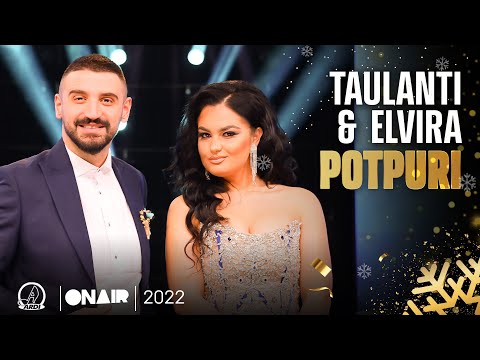 Elvira Fjerza & Taulant Bajraliu - Potpuri (Gezuar 2022)