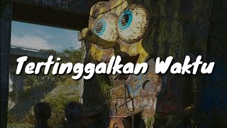 Download lagu Story Wa || Peterpan - Tertinggalkan Waktu mp3 Download lagu Story Wa || Peterpan - Tertinggalkan Waktu mp3