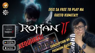 ROHAN 2 - REVIEW ABOUT PLAY TO EARN MECHANICS (TAGALOG)