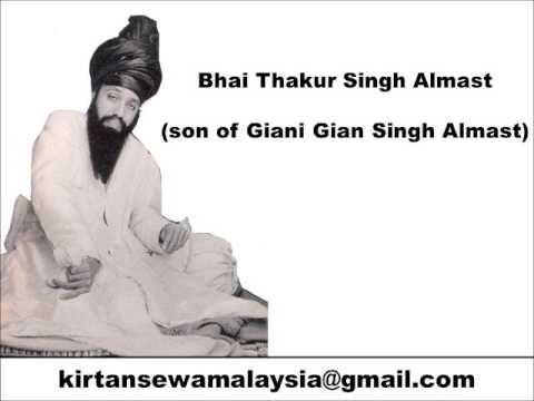 Bhai Thakur Singh Almast - Raag Patdeep