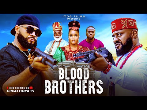 BLOOD BROTHERS (NEW MOVIE) YUL EDOCHIE/STEPHEN ODIMGBE/ GREAT ITOYA 2025 LATEST NOLLYWOOD MOVIE